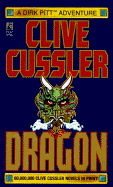 Dragon - Cussler, Clive, and Kemprecos, Paul