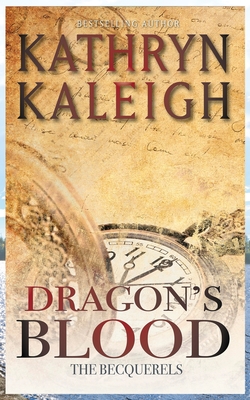 Dragon's Blood - Kaleigh, Kathryn