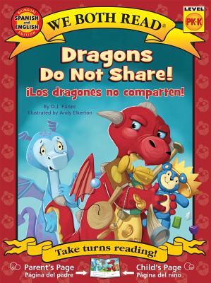 Dragons Do Not Share!-Los Dragones No Comparten! - Panec, D J