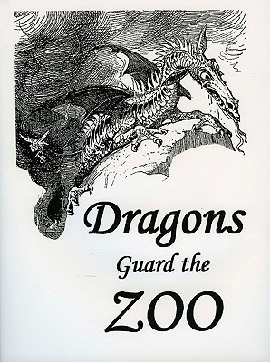 Dragons Guard the Zoo - Curtiss, A B