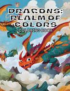 Dragons: Realm of Colors Coloring Book