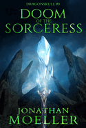 Dragonskull: Doom of the Sorceress