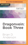 Dragonvein (Book Three)