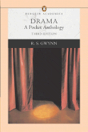 Drama: A Pocket Anthology (Penguin Academics Series) - Gwynn, R S