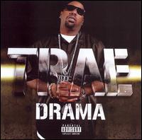 Drama - Trae