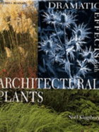 Dramatic Effects with Architectural Plants