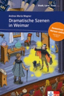 Dramatische Szenen in Weimar - Buch & Audio-Online
