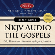 Dramatized Audio Bible - New King James Version, Nkjv: The Gospels