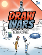 Draw Wars: Return of the Bad Guy