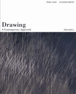Drawing, a Contemporary Approach: A Contemporary Approach