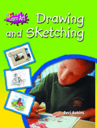 Drawing and Sketching: Have Fun Creating Your Own Amazing Pictures and Portraits