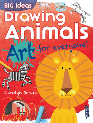 Drawing Animals - Scrace, Carolyn