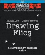 Drawing Flies [Anniversary Edition] [Blu-ray] - Malcolm Ingram; Matt Gissing