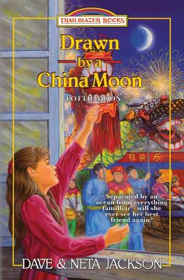 Drawn by a China Moon: Introducing Lottie Moon - Jackson, Neta, and Jackson, Dave