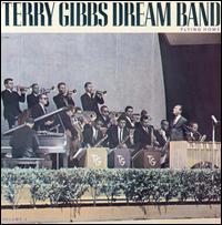 Dream Band, Vol. 3: Flying Home - Terry Gibbs