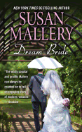 Dream Bride - Mallery, Susan