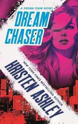 Dream Chaser - Ashley, Kristen