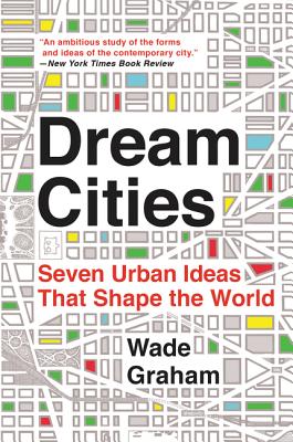 Dream Cities - Graham, Wade