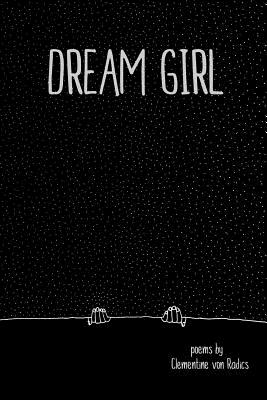Dream Girl - Von Radics, Clementine