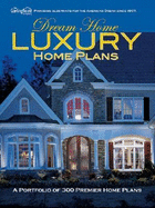 Dream Home Luxury Home Plans