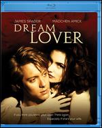 Dream Lover [Blu-ray] - Nicholas Kazan