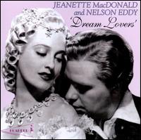 Dream Lovers [Pavilion] - Jeanette MacDonald & Nelson Eddy