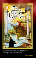 Dream of the Great Ship - Interpretations of Saint John Bosco's Dream of the Two Columns