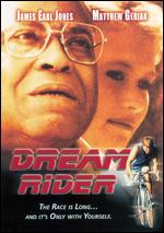 Dream Rider - Bill Brown; Steve Grass