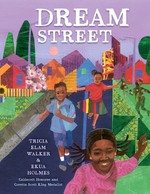 Dream Street - Walker, Tricia Elam