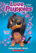 Dream Team (Love Puppies #3)