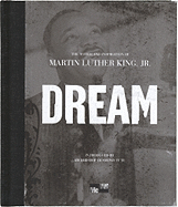 Dream: The Words and Inspiration of Martin Luther King, Jr. - King, Martin Luther, Jr., and Tutu, Desmond (Introduction by)