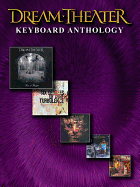 Dream Theater -- Keyboard Anthology: Electronic Keyboard/Vocal/Chords