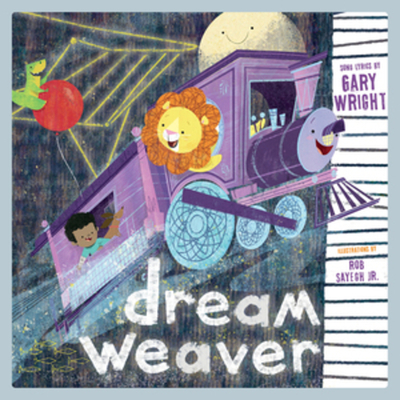 Dream Weaver: A Children's Picture Book - Wright, Gary