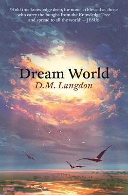 Dream World - Langdon, D M