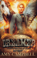 Dreamer: A Weird Western Fantasy