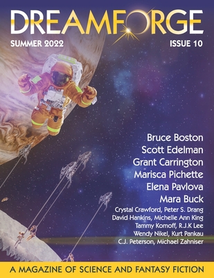 DreamForge Magazine Issue 10: Stories from DreamForge Anvil - Edelman, Scott, and Boston, Bruce, and Carrington, Grant