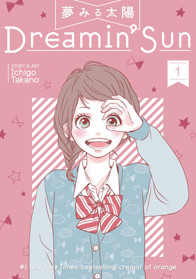 Dreamin' Sun Vol. 1 - Takano, Ichigo