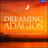 Dreaming Adagios - Alexandre Lagoya (guitar); Brigitte Fassbaender (contralto); Cristina Ortiz (piano); Eduardo Fernndez (guitar);...