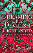 Dreaming of a Devilish Highlander