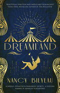 Dreamland: Scandals, dynasties and dangerous secrets