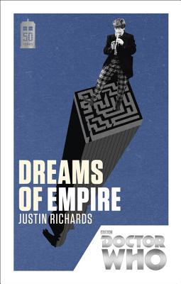 Dreams of Empire - Richards, Justin