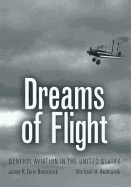 Dreams of Flight: General Aviation in the United States Volume 4