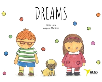 Dreams - Lara, Silvia, and Forbes, Jenny (Translated by)