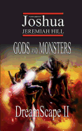 Dreamscape II: Gods and Monsters