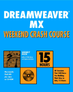 Dreamweaver MX Weekend Crash Course - Peck, Wendy