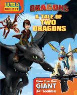 DreamWorks Dragons: A Tale of Two Dragons, Volume 2
