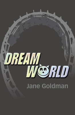 Dreamworld - Goldman, Jane