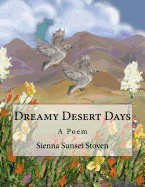 Dreamy Desert Days: A Poem