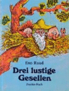 Drei Lustige Gesellen 2.