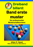 Dreiband Billard - Band Erste Muster: Von Professionellen Meisterschaftsturnieren